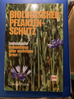 Biologischer Pflanzenschutz