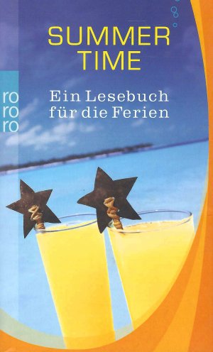 gebrauchtes Buch – Angela Hohmann  – Summer Time - Ein Lesebuch für die Ferien