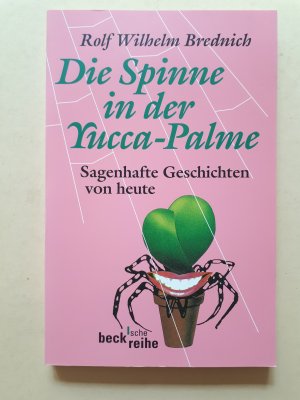 gebrauchtes Buch – Rolf Wilhelm Brednich – Die Spinne in der Yucca-Palme