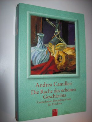 gebrauchtes Buch – Andrea Camilleri – Die Rache des schönen Geschlechts - Commissario Montalbano lernt das Fürchten. Montalbano-Erzählband 3