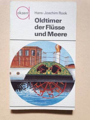 gebrauchtes Buch – Hans-Joachim Rook – Oldtimer der Flüsse und Meere