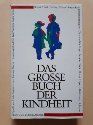 gebrauchtes Buch – Klaus Waller  – Das grosse Buch der Kindheit