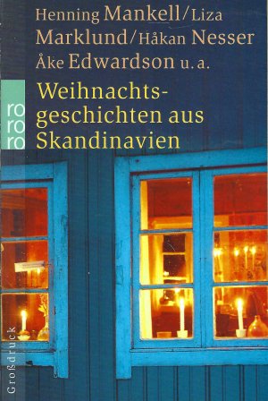 gebrauchtes Buch – Henning Mankell / Liza Marklund / Håkan Besser u – Weihnachtsgeschichten aus Skandinavien