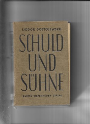 antiquarisches Buch – Fjodor Dostojewskij – Schuld und Sühne