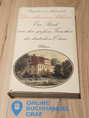 Die verlassenen Schlösser.