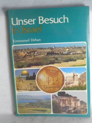 Unser Besuch in Israel