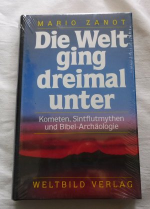 Die Welt ging dreimal unter