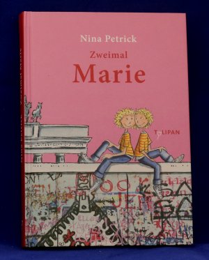 gebrauchtes Buch – Nina Petrick – Zweimal Marie