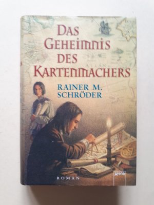 gebrauchtes Buch – Rainer M. Schröder – Das Geheimnis des Kartenmachers