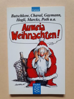 Auweia Weihnachten!