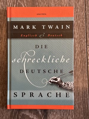 Die schreckliche deutsche Sprache