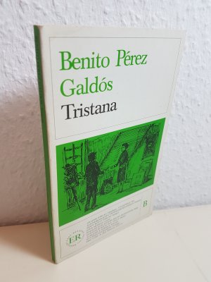 gebrauchtes Buch – Benito Perez Galdos – Tristana (Easy Reader spanisch / espanol)