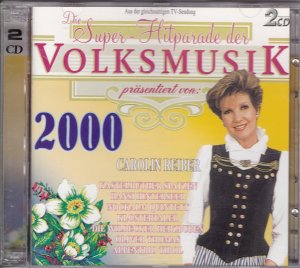 Die Super-Hitparade der VOLKSMUSIK 2000