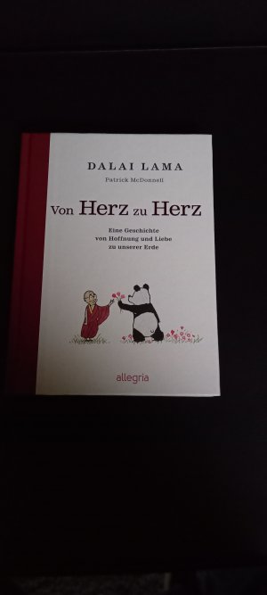 gebrauchtes Buch – Dalai Lama – Von Herz zu Herz - Eine Geschichte von Hoffnung und Liebe zu unserer Erde | Der Dalai Lama und ein Panda erzählen, wie wir unsere Erde achten und schützen können