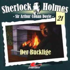 gebrauchtes Hörbuch – Arthur Conan Doyle – Sherlock Holmes 21 Der Bucklige