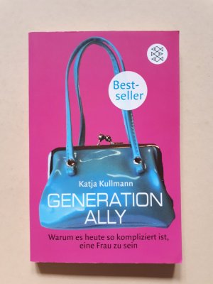 gebrauchtes Buch – Katja Kullmann – Generation Ally