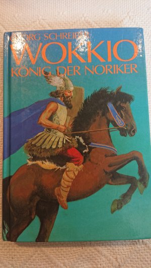 Wokkio, König der Noriker