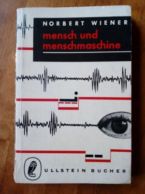 mensch und menschmaschine (Übersetzt von Gertrud Walther)