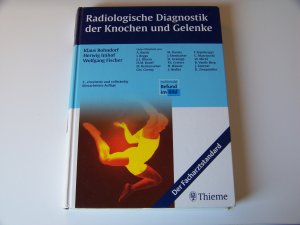 Radiologische Diagnostik der Knochen und Gelenke Bohndorf Imhof Fischer TOP!!!