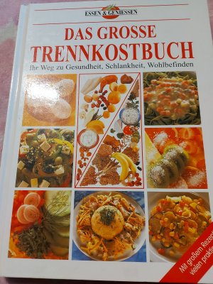 gebrauchtes Buch – Das grosse Trennkostbuch