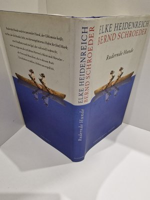 gebrauchtes Buch – Heidenreich, Elke; Schroeder – Rudernde Hunde - Geschichten