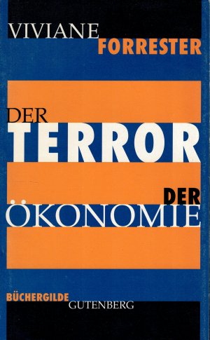 Der Terror der Ökonomie