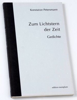 gebrauchtes Buch – Konstanze Petersmann – Zum Lichtstern der Zeit