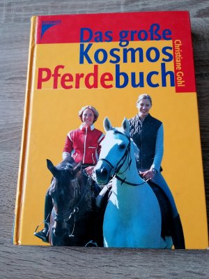 Das grosse Kosmos Pferdebuch