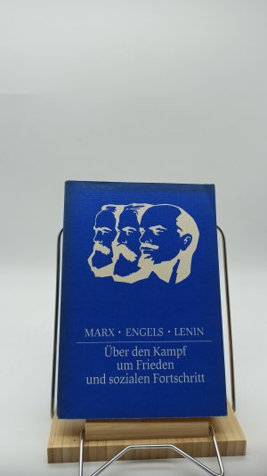 Marx - Engels - Lenin Ã?ber den Kampf um Frieden und sozialen Fortschritt -Studienmaterial