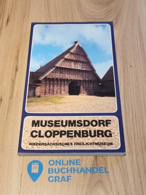 gebrauchtes Buch – Hermann Kaiser/ Helmut Ottenjann – Museumsdorf Cloppenburg