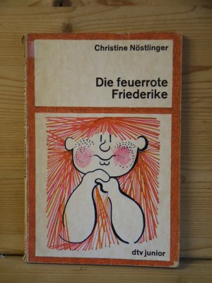 gebrauchtes Buch – Christine Nöstlinger – "Die feuerrote Friederike" ungekürzte ausgabe