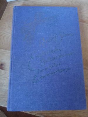 Esoterische Betrachtungen karmischer Zusammenhänge Band II ,6.April und 29.Juni 1924