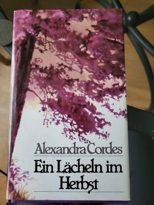 gebrauchtes Buch – Alexandra Cordes – Ein Lächeln im Herbst