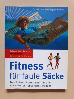 Fitness für faule Säcke