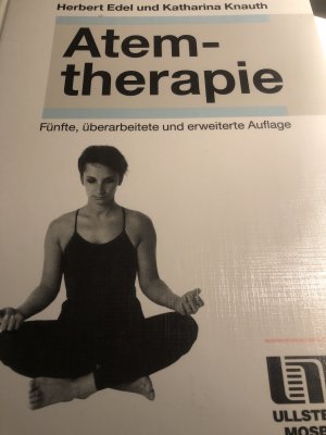 Atemtherapie - 5. überarbeitete und erweiterte Auflage