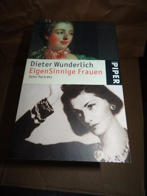 gebrauchtes Buch – Dieter Wunderlich – EigenSinnige Frauen - Zehn Porträts | Faszinierende Biografien und Geschichten von starken Frauen