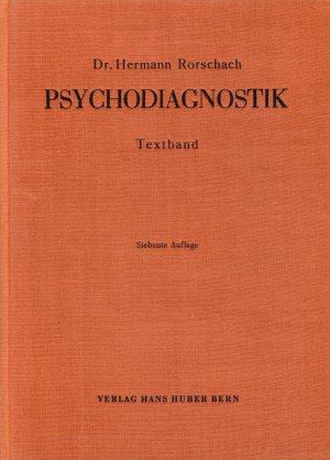 Psychodiagnostik. Methodik und Ergebnisse eines wahrnehmungsdiagnostischen Experiments. Textband und Tafeln.