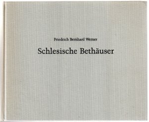 Schlesische Bethäuser - Reprint der Ausgabe von 1748 - 1752