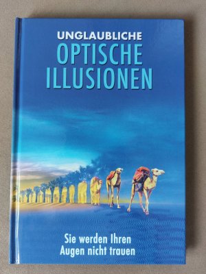 gebrauchtes Buch – Al Seckel – Unglaubliche optische Illusionen - NEU