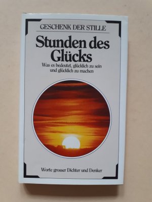 Stunden des Glücks