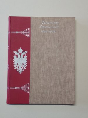 Österreichs Literatenwelt 1848 - 1908