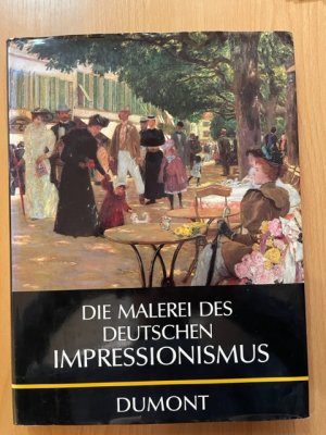 Die Malerei des deutschen Impressionismus