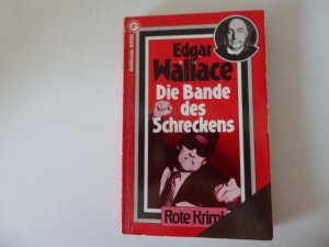 gebrauchtes Buch – Edgar Wallace, Hg – Die Bande des Schreckens. Goldman Rote Krimi Band 3. TB