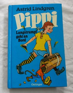 Pippi Langstrumpf 2. Pippi Langstrumpf geht an Bord - Mit Bildern von Walter Scharnweber