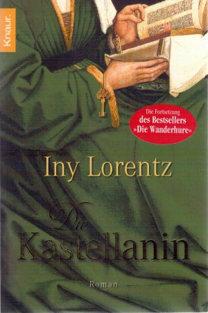 gebrauchtes Buch – Iny Lorentz – Die Kastellanin