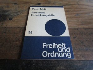 Personelle Entwicklungshilfe - Freiheit und Ordnung - Heft 59