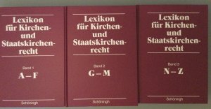 Lexikon für Kirchen- und Staatskirchenrecht - A -Z (3 Bände)