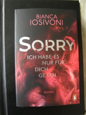 Sorry - Ich habe es nur für Dich getan - Mit Farbschnitt