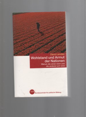 gebrauchtes Buch – David Landes – Wohlstand und Armut der Nationen