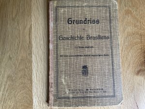 Grundriss der Geschichte Brasiliens